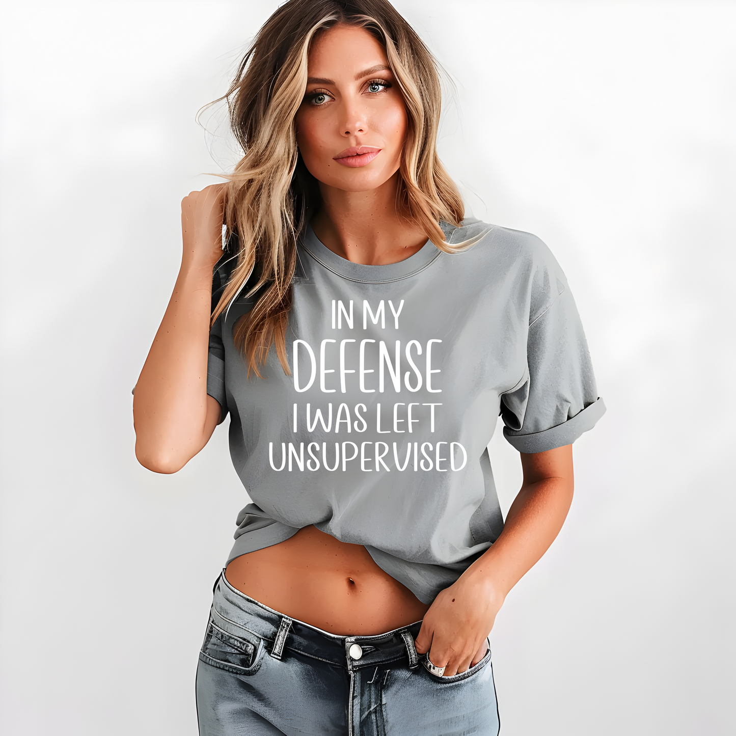 In My Defense I Was Left Unsupervised T-Shirt