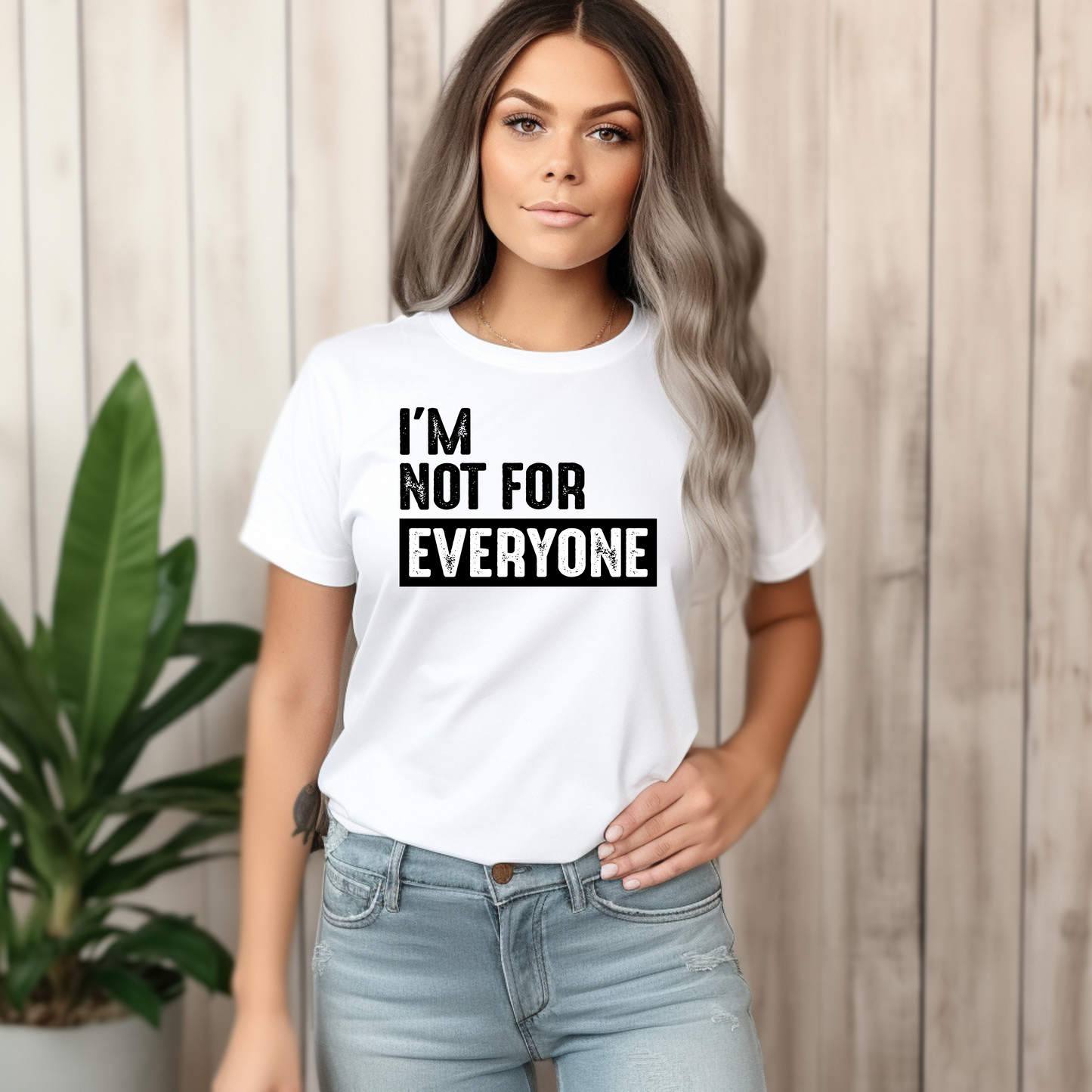 I'm Not For Everyone T-Shirt
