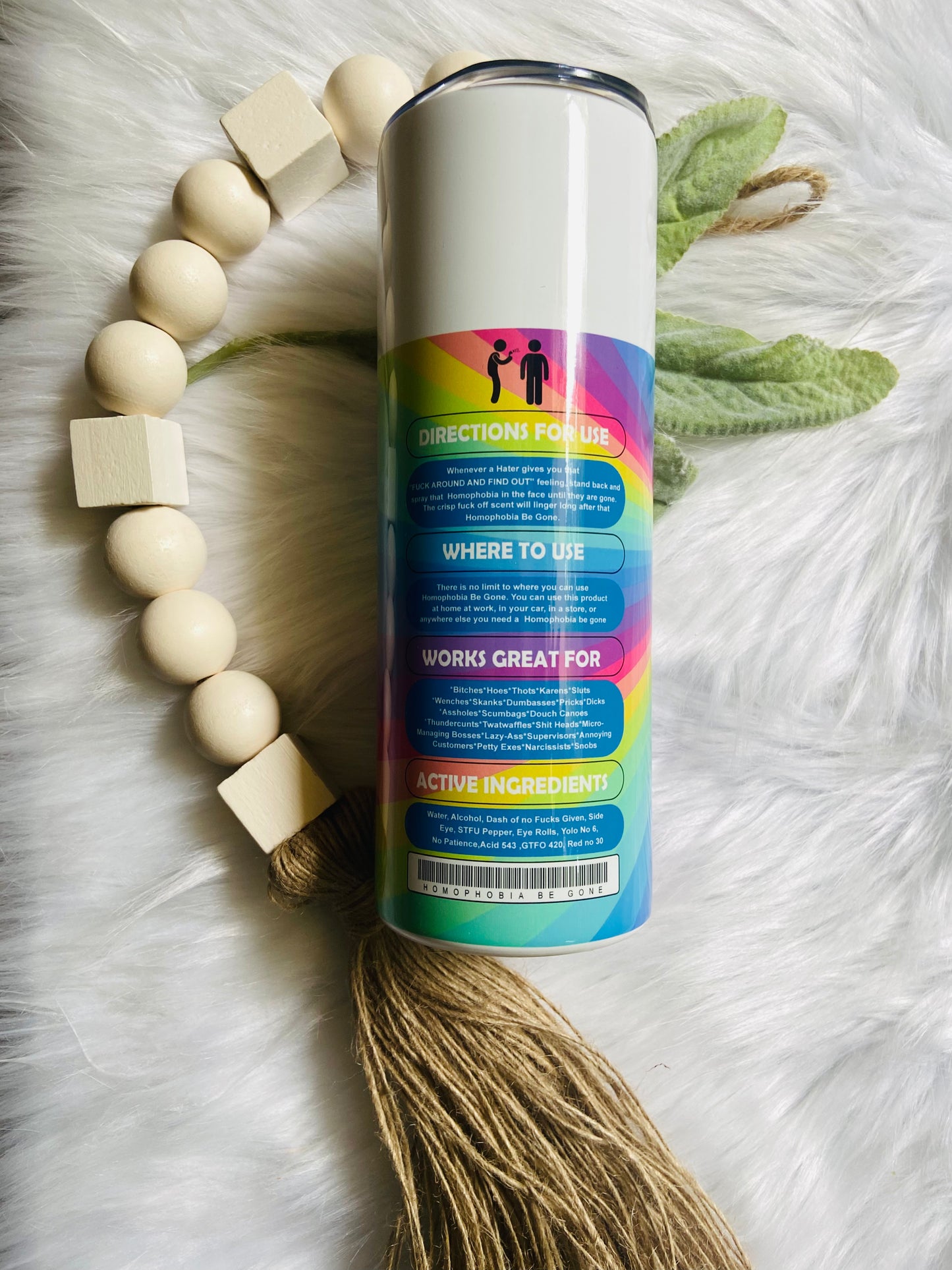 Pride Homophobia Be Gone Spray LGBTQIA+ Tumbler