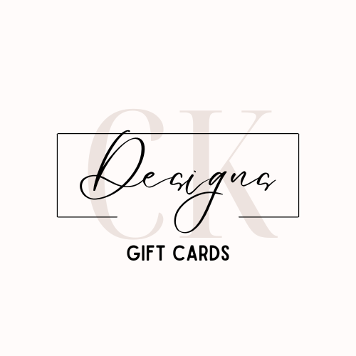 CK Designs Gift Card