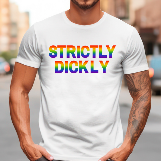 Pride LGBTQIA+ Strickly Dickly T-Shirt