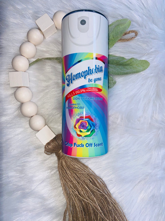 Pride Homophobia Be Gone Spray LGBTQIA+ Tumbler
